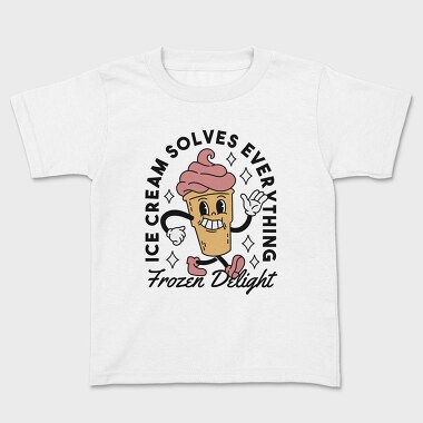 Детска Тениска, Ice Cream Solves Everything