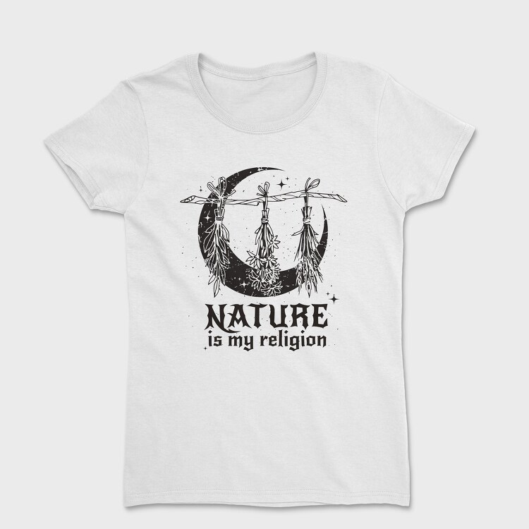 Modern Witch Nature Is My Religion Herbs Sage, Women's T-Shirt