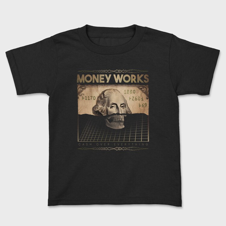 Money Works Bill Skull, Kids' T-Shirt