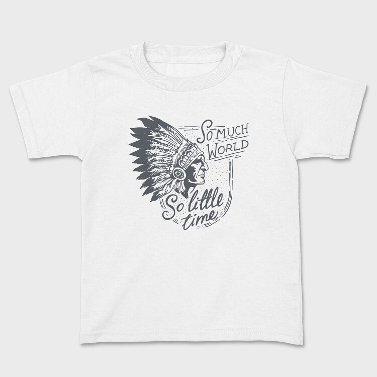 So Much World So Little Time Shaman, Kids' T-Shirt