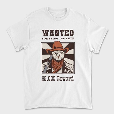 Wanted for Being Too Cute, Unisex Men's T-Shirt