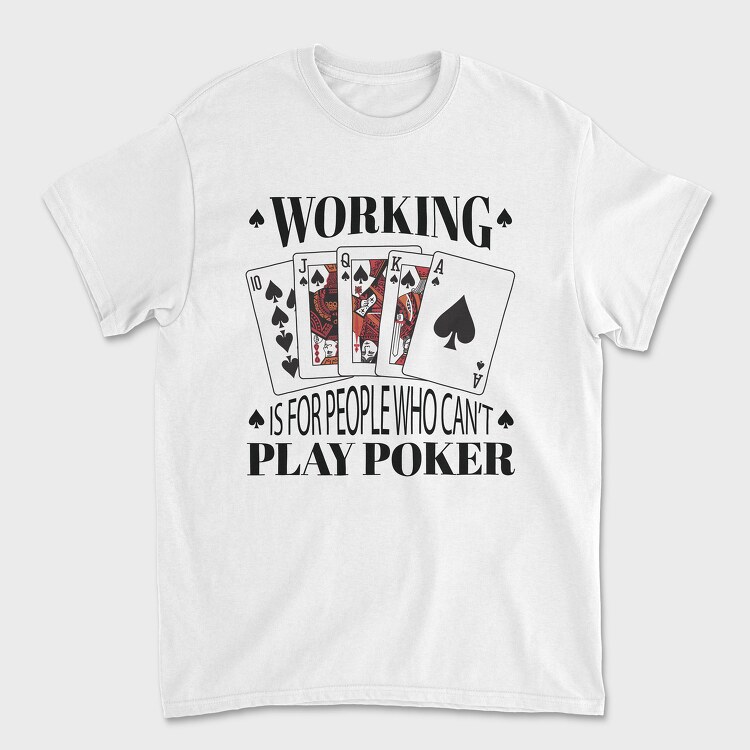 Working Play Poker, Унисекс Мъжка Тениска