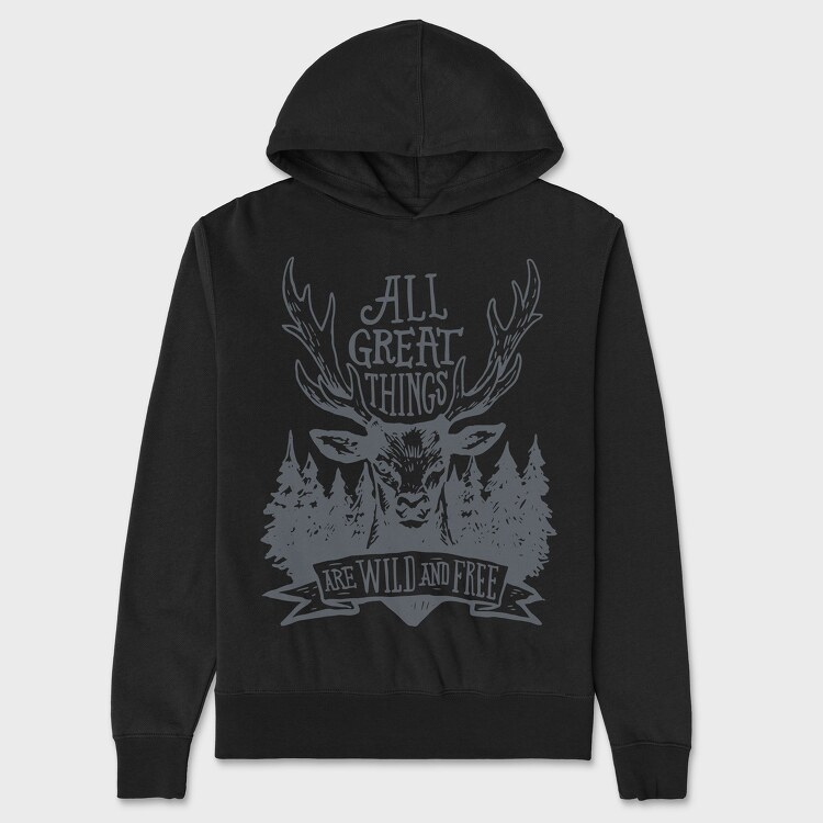 All Great Things Are Wild and Free 2, Unisex Men's Hoodie
