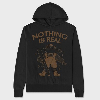 Frog Nothing Is Real, Unisex Men's Hoodie