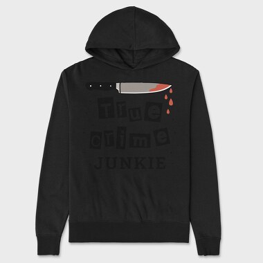 True Crime Junkie, Unisex Men's Hoodie