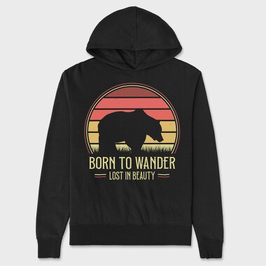 Born to Wander Lost in Beauty, Unisex Men's Hoodie