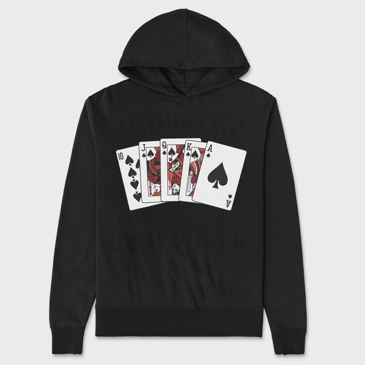 Working Play Poker, Unisex Men's Hoodie