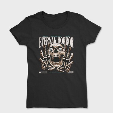 Eternal Horror, Women's T-Shirt