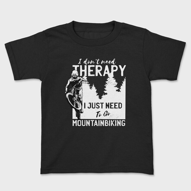 Mountainbike Just Need to Go, Kids' T-Shirt