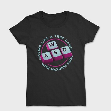 Moving Live a True Gamer, Women's T-Shirt