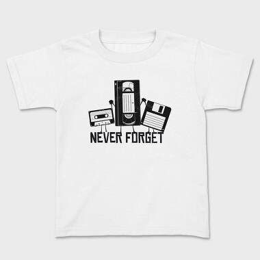 Never Forget, Kids' T-Shirt