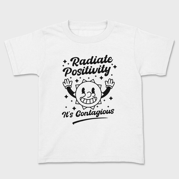 Radiate Positivity Contagious, Kids' T-Shirt