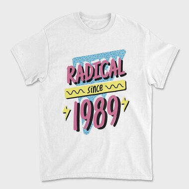 Radical Since, Unisex Men's T-Shirt