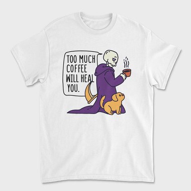 Coffee Will Heal You, Unisex Men's T-Shirt