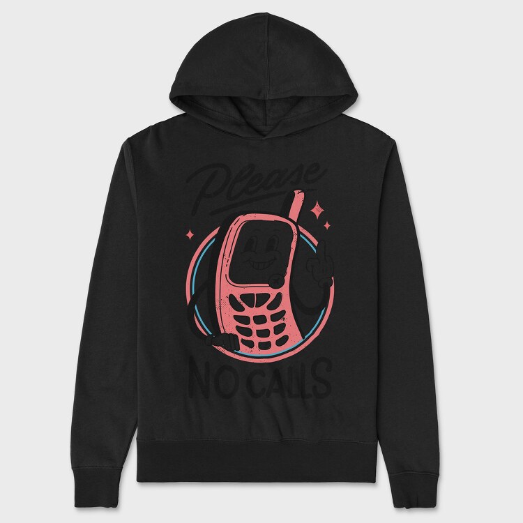 Please No Calls, Унисекс Мъжко Суичър
