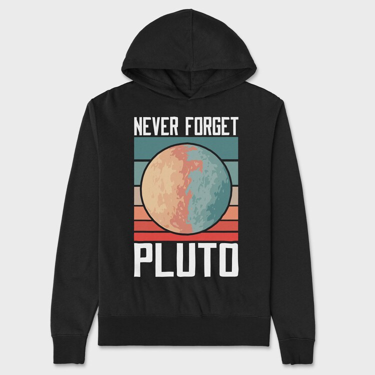 Pluto Never Forget, Unisex Men's Hoodie