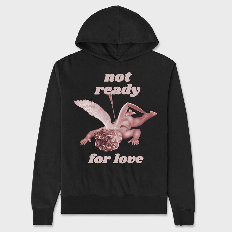 Not Ready for Love, Unisex Men's Hoodie