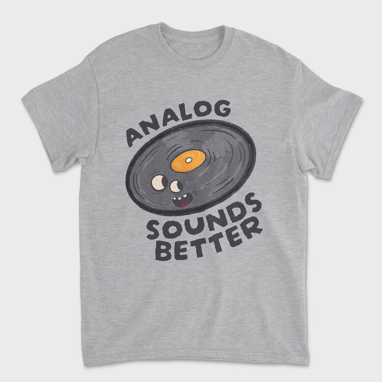 Analog Sounds Better, Unisex Men's T-Shirt