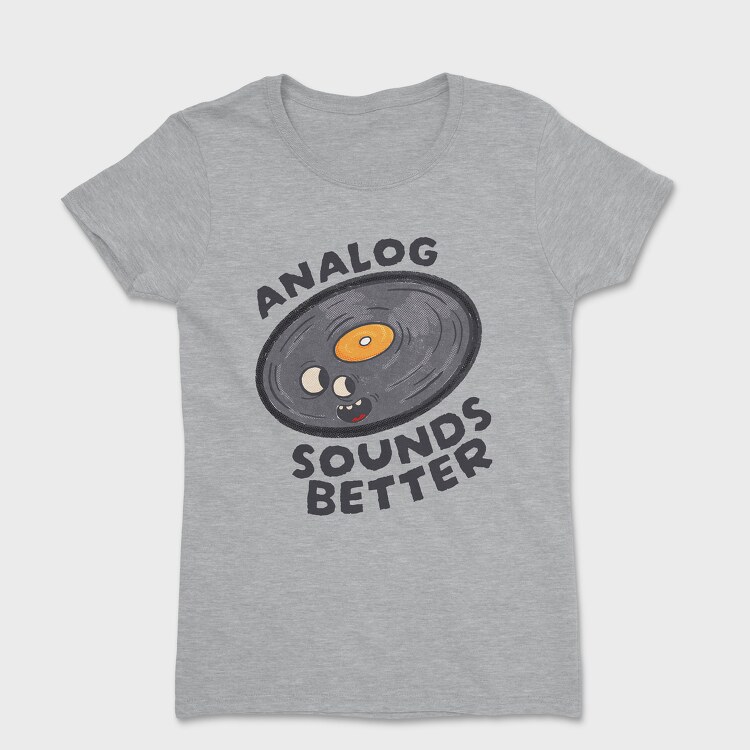 Analog Sounds Better, Дамска Тениска