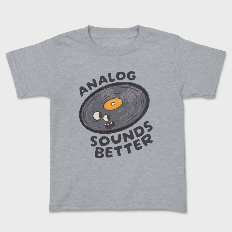 Analog Sounds Better, Kids' T-Shirt