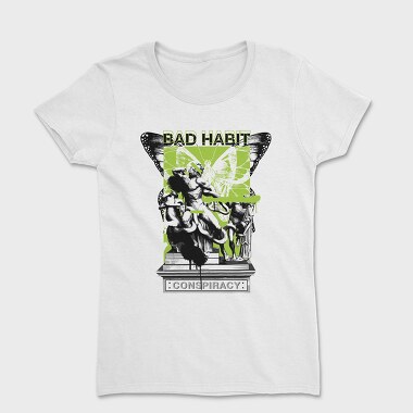 Bad Habbit 1, Women's T-Shirt