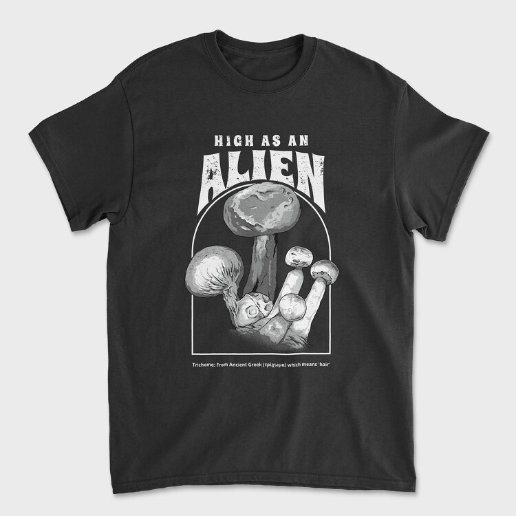High as an Alien, Unisex Men's T-Shirt