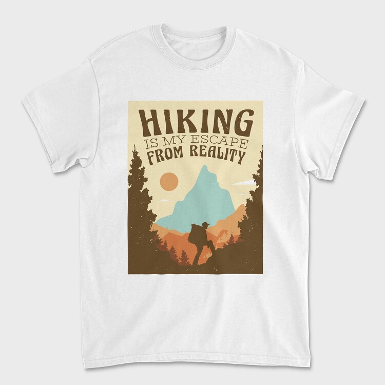 Hiking Is My Escape From Reality, Unisex Men's T-Shirt