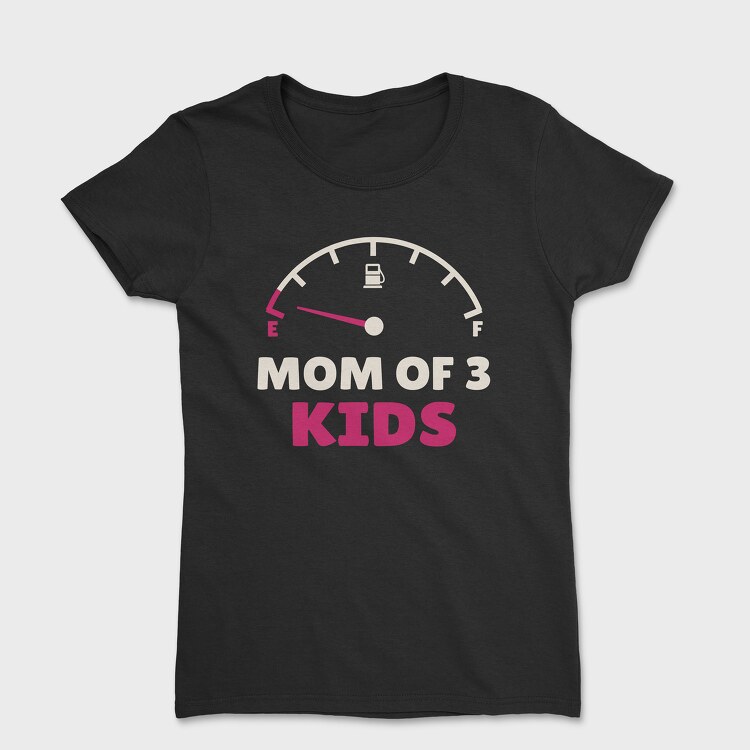 Mom of Three, Women's T-Shirt