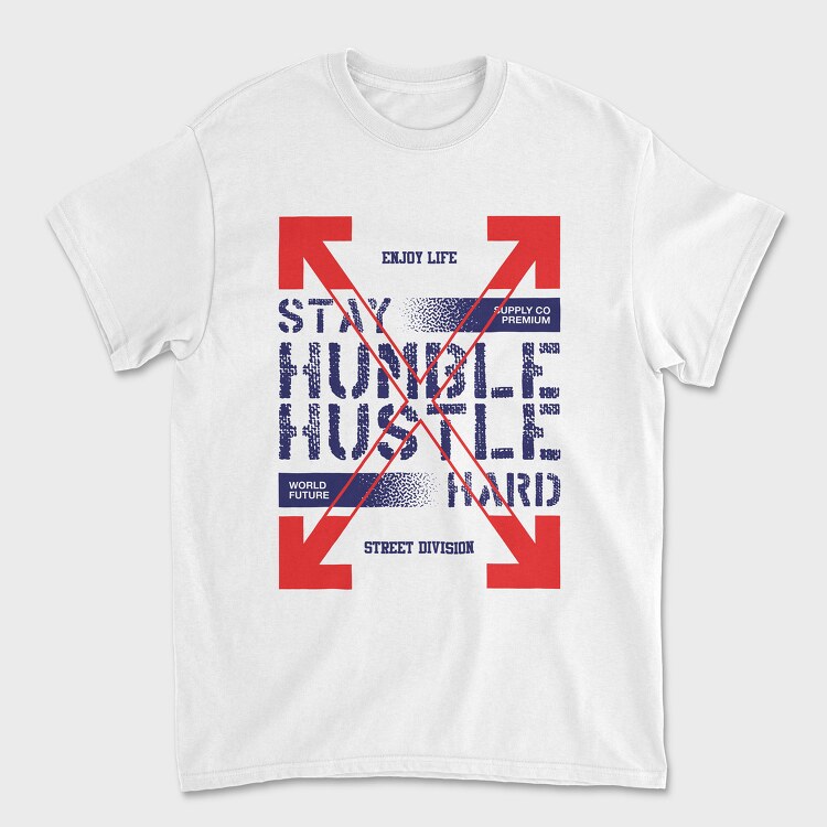Stay Humble 2, Unisex Men's T-Shirt