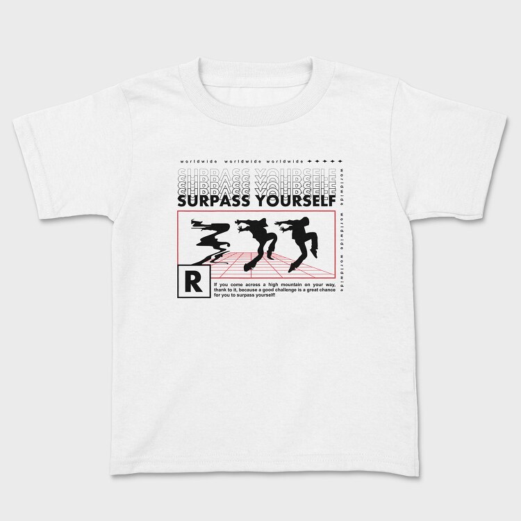 Surpass Yourself 1, Детска Тениска