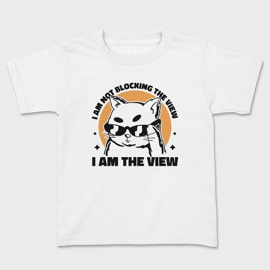 I Am the View Cat, Kids' T-Shirt