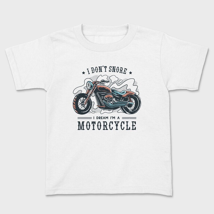 I Dont Snore, Kids' T-Shirt