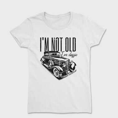 I M Not Old, Дамска Тениска