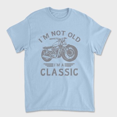 Im a Classic Motorcycle, Unisex Men's T-Shirt