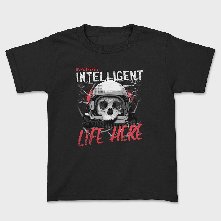 Intelligent Life Here, Детска Тениска