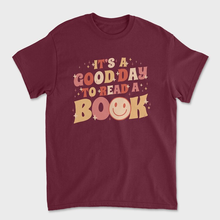 Its a Good Day to Read a Book, Унисекс Мъжка Тениска