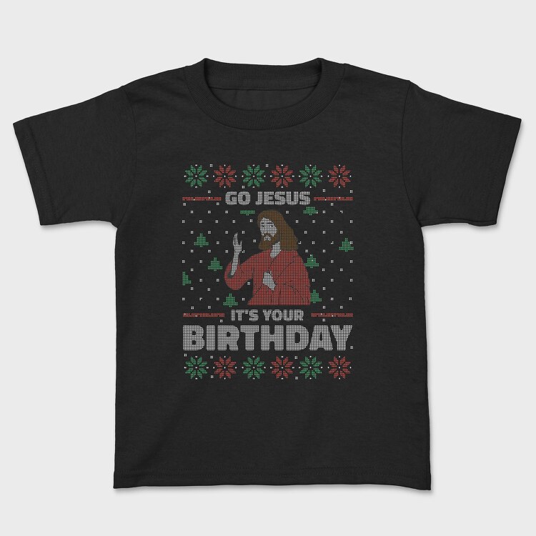 Jesus Birthday Uglysweater, Детска Тениска