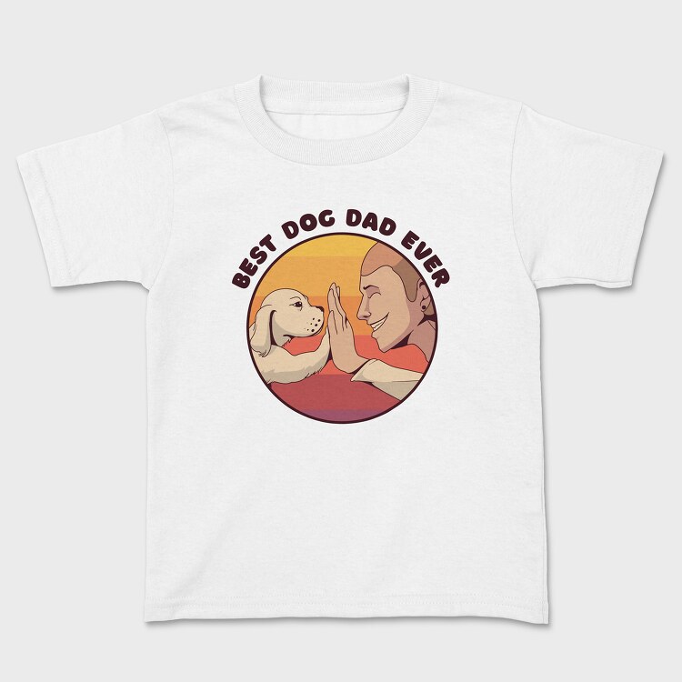 Best Dog Dad Ever, Kids' T-Shirt