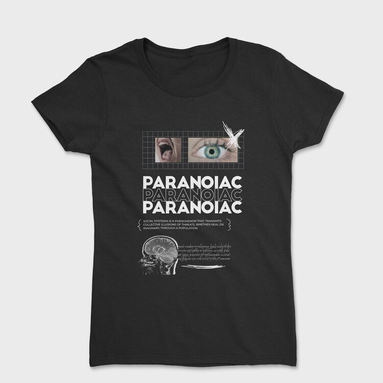 Society Paranoiac, Women's T-Shirt