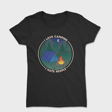 Love Camping Hate People, Women's T-Shirt