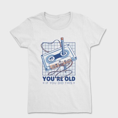 You Are Old Cassette, Дамска Тениска