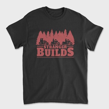 Stranger Builds, Unisex Men's T-Shirt