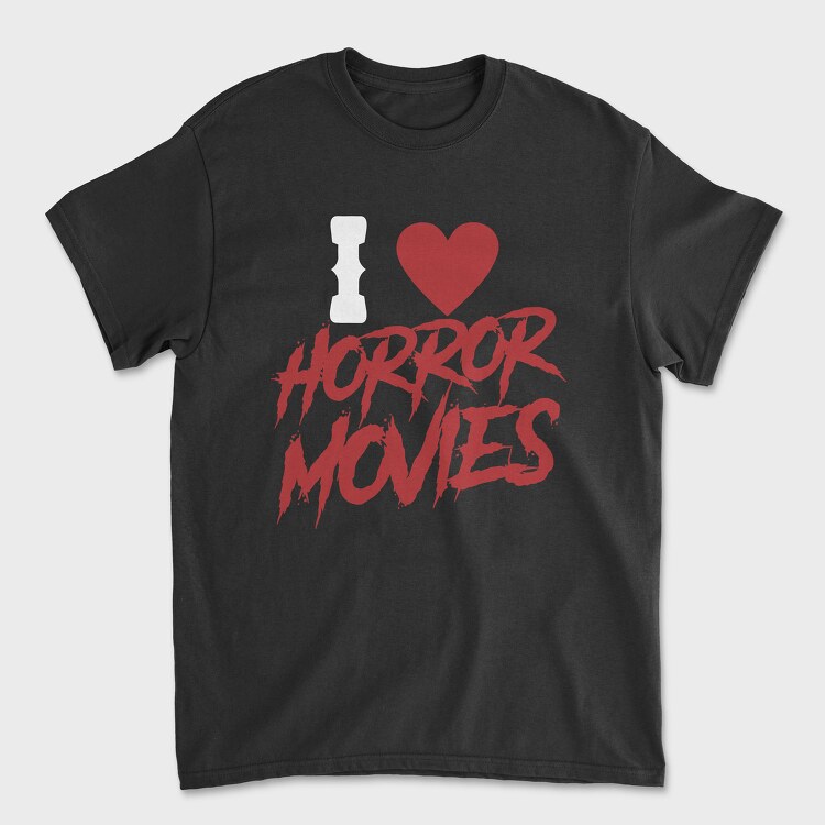 I Love Horror Movies, Unisex Men's T-Shirt