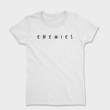 Enemies, Women's T-Shirt