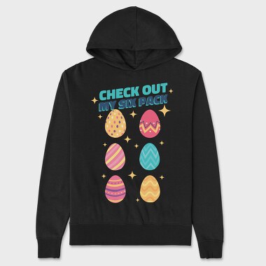 Check Out My Six Pack Easter Eggs, Unisex Men's Hoodie
