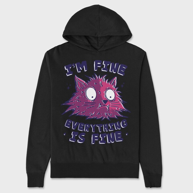 Everything Is Fine Stressed Cat, Unisex Men's Hoodie