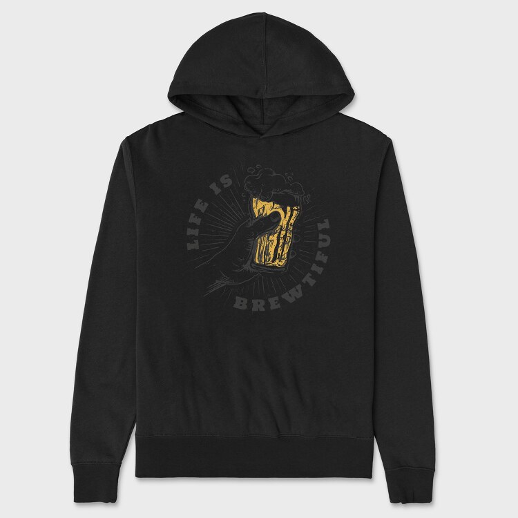 Beer Life Brewtiful, Unisex Men's Hoodie