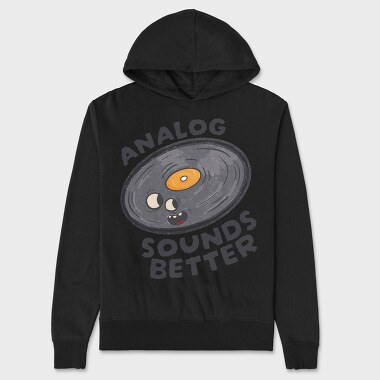 Analog Sounds Better, Унисекс Мъжко Суичър
