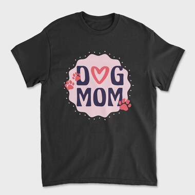 Dog Mom, Unisex Men's T-Shirt