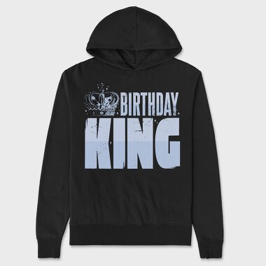 Birthday King, Unisex Men's Hoodie